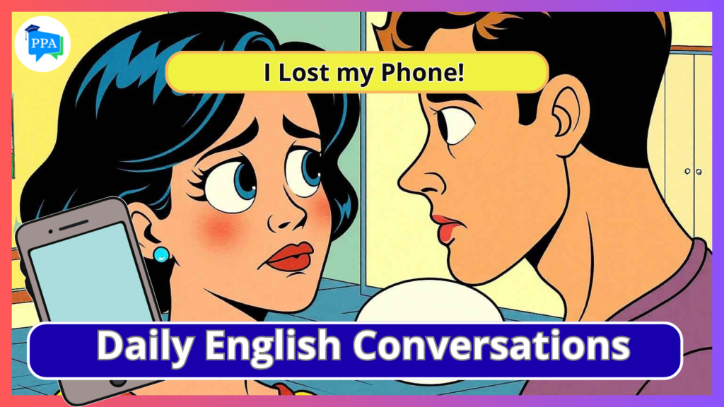 I Lost My Phone